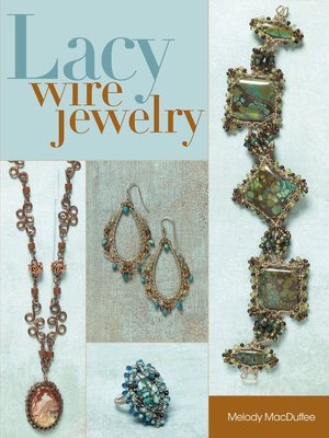 cover image of Lacy Wire Jewelry